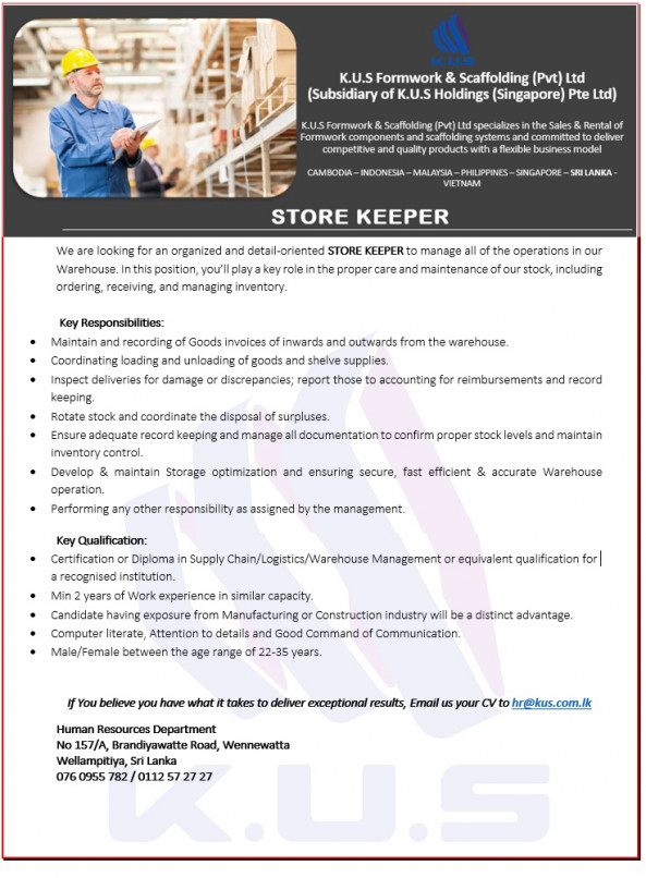 Store Keeper job from K.U.S.Formwork & Scaffolding (Pvt) Ltd Sri Lanka (K.U.S Holdings-Singapore) in Wellampitiya, Sri Lanka