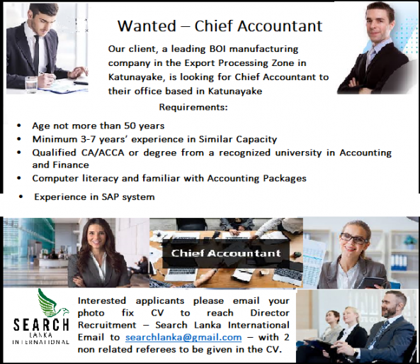 Wanted – Chief Accountant job from Search Lanka International (pvt) Ltd in Colombo 10, Sri Lanka