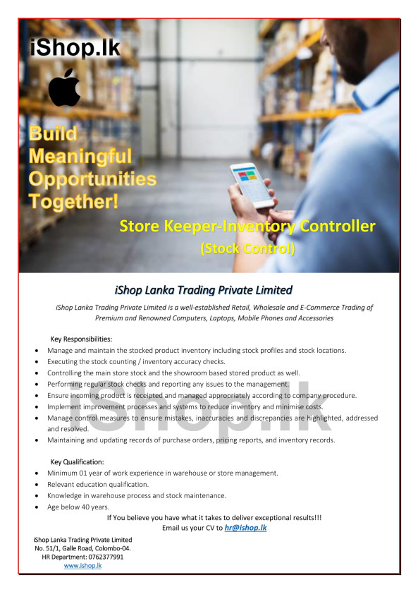 Store Keeper job from iShop Lanka Trading Private Ltd in Bambalapitiya, Sri Lanka Store Keeper job from iShop Lanka Trading Private Ltd in Bambalapitiya, Sri Lanka