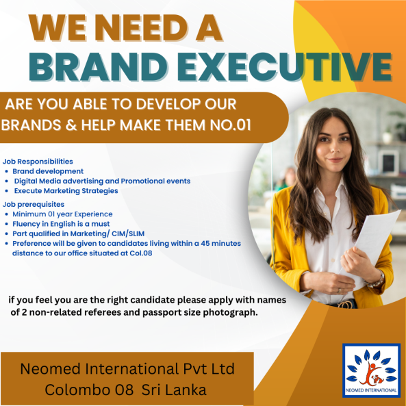 BRAND EXECUTIVE job from NEOMED International in Colombo, Sri Lanka