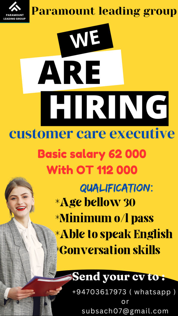 customer care executive job from Paramount leading group in colombo 3, Sri Lanka