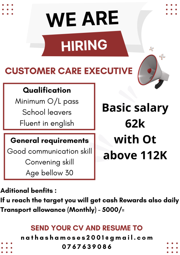 CUSTOMER CARE EXECUTIVE job from leading group in colombo 03, Sri Lanka