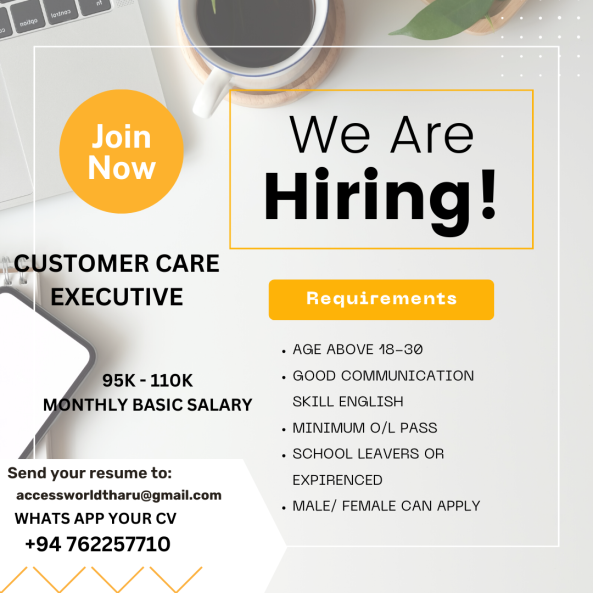 customer care executive job from ACCESS WORLD PVT LTD in colombo, Sri Lanka