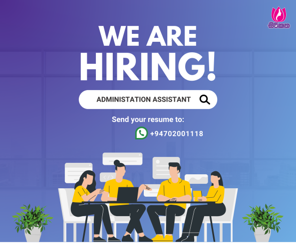 Administration assistant (Female) job from SIRIKATHA HOLDINGS (PVT) LTD in colombo, Sri Lanka Administration assistant (Female) job from SIRIKATHA HOLDINGS (PVT) LTD in colombo, Sri Lanka