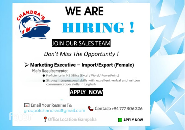 Marketing Executive job from CHANDRA'S in Gampaha, Sri Lanka