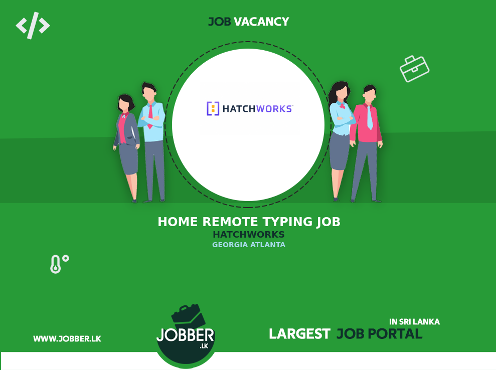 home remote typing job job from Hatchworks in Georgia Atlanta, Sri ...